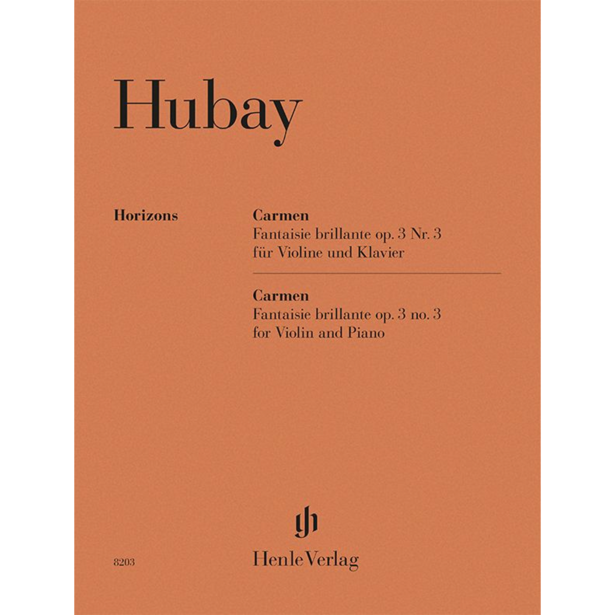 Hubay - Carmen Fantaisie Brillante op. 3 no. 3 for Violin and Piano