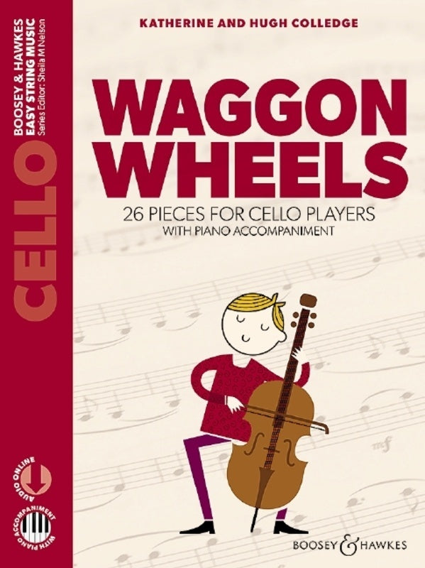 Waggon Wheels: 26 Pieces for Cello