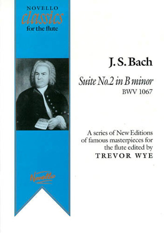 BACH SUITE 2 IN B MINOR FLUTE/PIANO ED.WYE