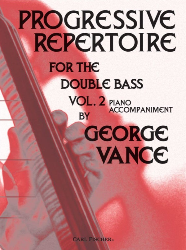 Progressive Repertoire for the Double Bass, Vol. 2 (Piano Accompaniment)