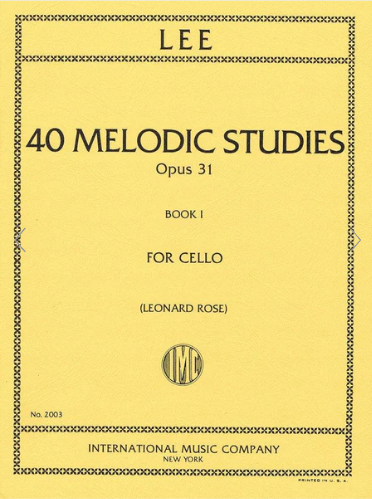 Lee: 40 Melodic Studies Op 31 Bk 1 (Ed. Leonard Rose)
