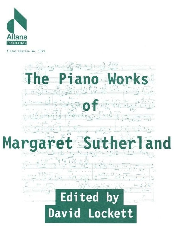 The Piano Works of Margaret Sutherland