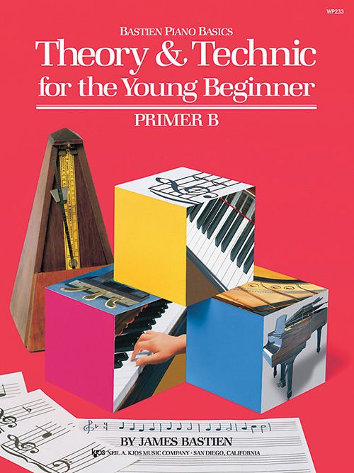 Bastien Theory & Technic for the Young Beginner, Primer B