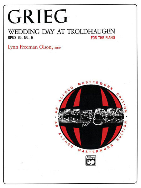 Grieg: Wedding Day at Troldhaugen, Opus 65, No. 6
