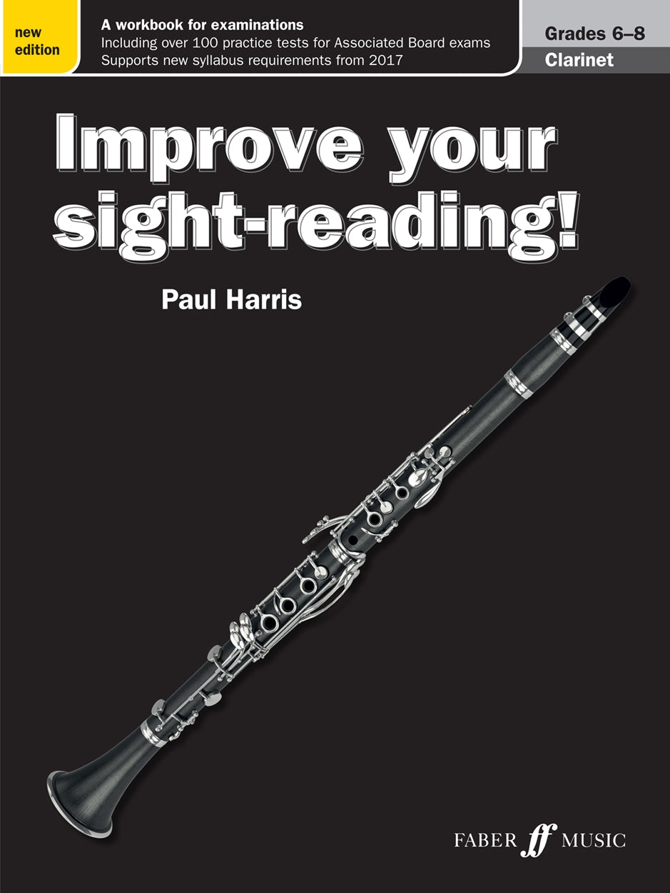 Improve Your Sight-Reading! Clarinet Grades 6-8