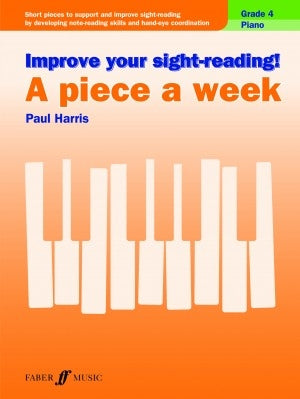 Improve Your Sight-Reading! Piece a Week Piano Gr 4