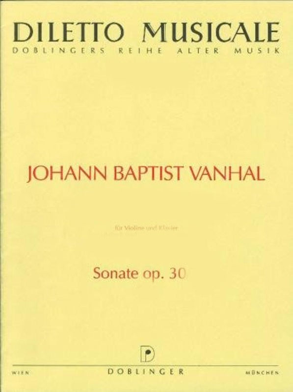 Vanhal: Sonata No. 1 Op, 30 in Bb for Violin & Piano