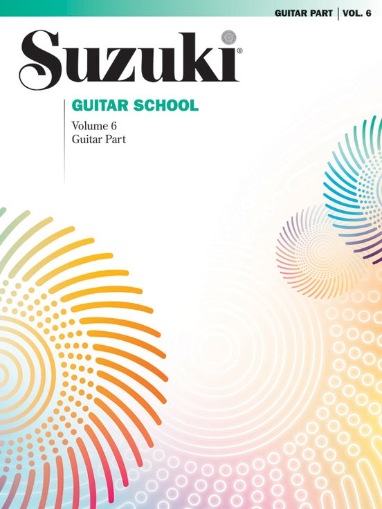 Suzuki Guitar School, Volume 6, Guitar Part