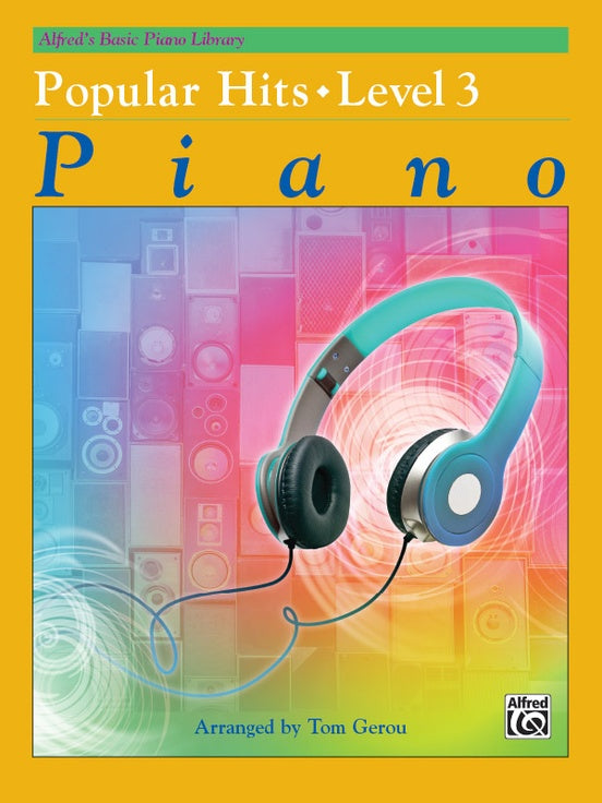 Alfred's Basic Piano Library: Popular Hits Level 3