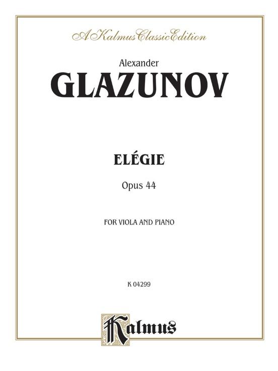 Glazunov: Elegie for Viola, Op. 44