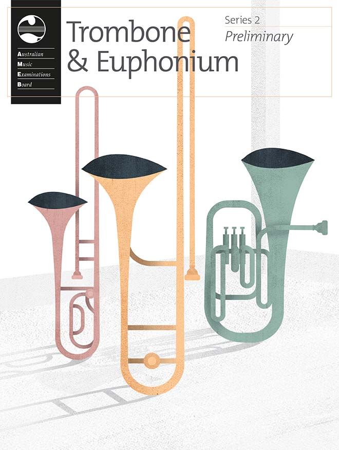AMEB Trombone & Euphonium Preliminary Grade, Series 2