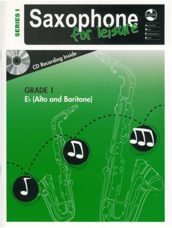 AMEB Saxophone For Leisure Grade 1 E-Flat Series 1
