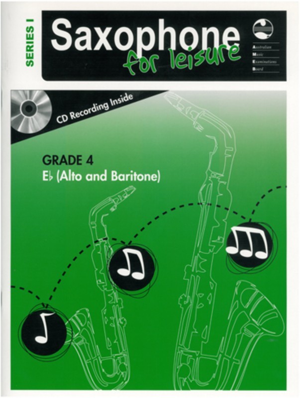 AMEB Saxophone For Leisure Grade 4 E-Flat Series 1
