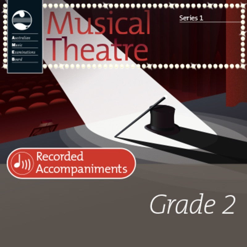 AMEB Musical Theatre Grade 2 Series 1 Recorded Accompaniments