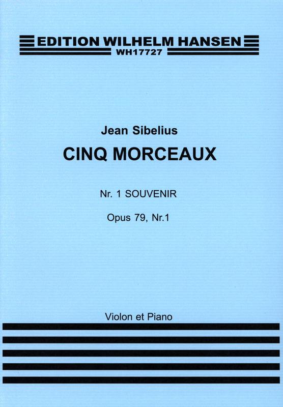 Sibelius: Six Pieces Op. 79, No. 1: Souvenir