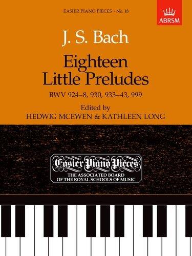 J.S Bach: Eighteen Little Preludes for Piano