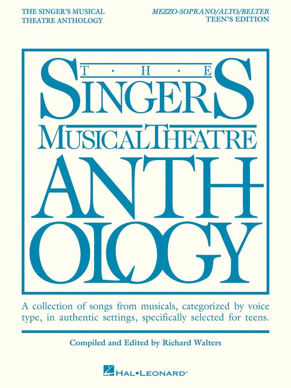The Singer's Musical Theatre Anthology, Teen's Edition - Mezzo Soprano