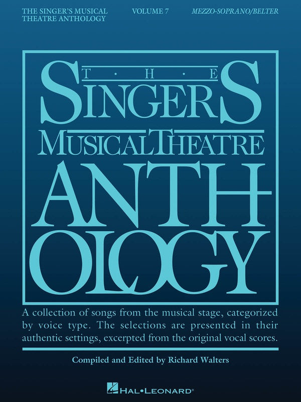 The Singer's Musical Theatre Anthology Vol.7 - Mezzo Soprano