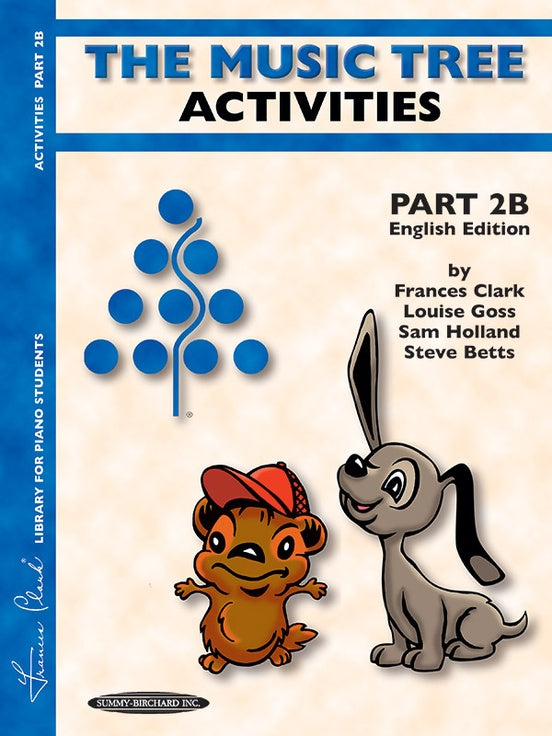 The Music Tree: English Edition Activities Book, Part 2B