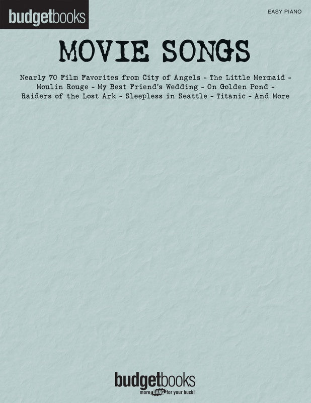 Budget Books: Movie Songs for Easy Piano