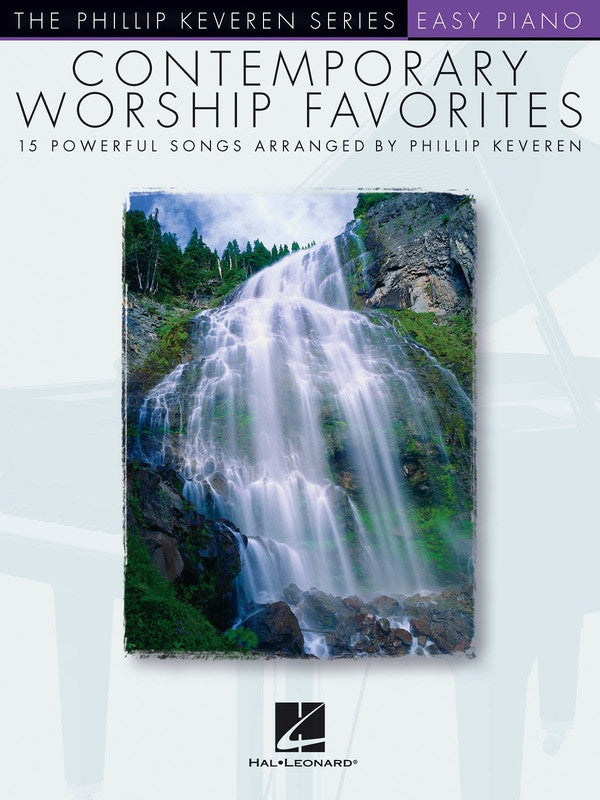 Contemporary Worship Favourites for Easy Piano arr. Phillip Keveren