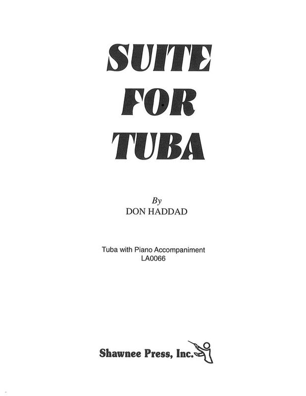 Haddad: Suite for Tuba and Piano