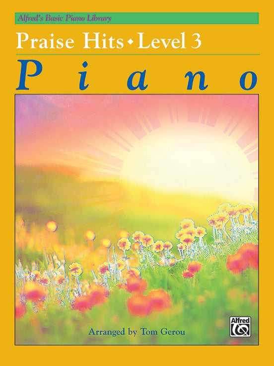 Alfred's Basic Piano Library: Praise Hits 3