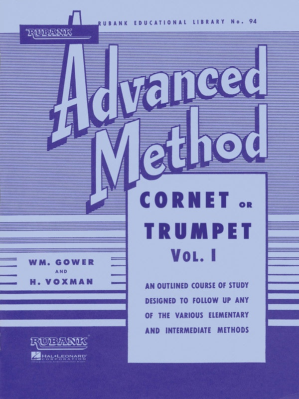 Rubank Advanced Method - Cornet or Trumpet, Vol. 1