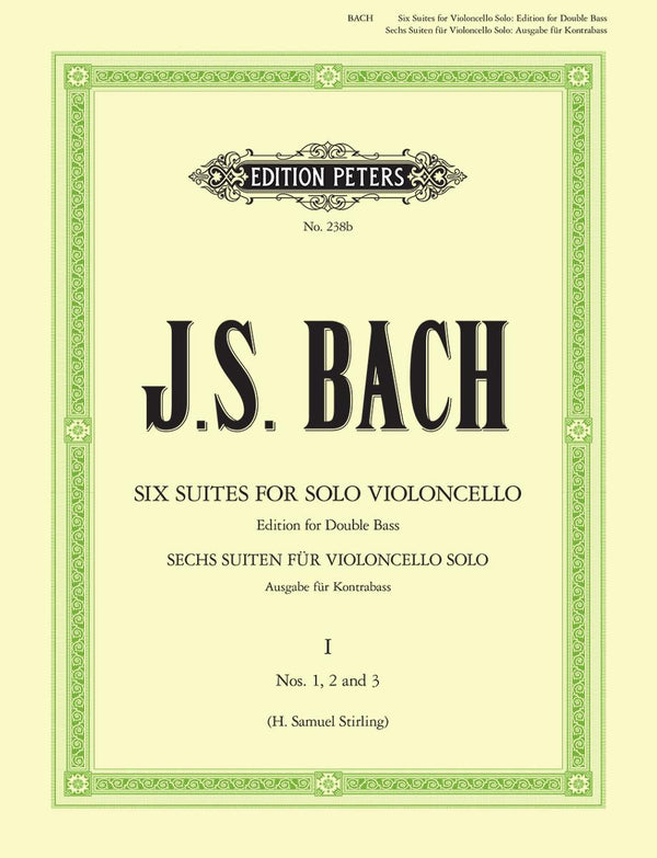 Bach: Cello Suites Nos. 1-3 BWV 1007-9 arranged for Double Bass
