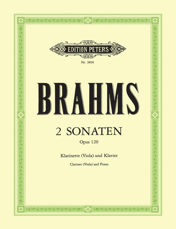 Brahms: 2 Sonatas Op. 120 for Clarinet (Viola) & Piano
