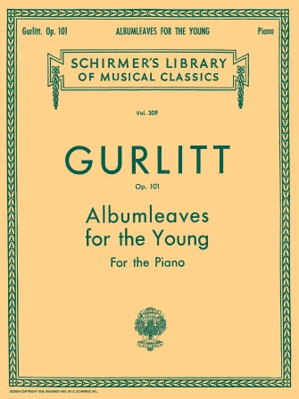 Gurlitt: Albumleaves for the Young Op. 101 for Piano