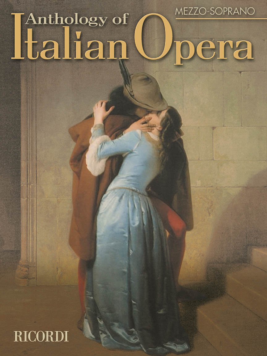 Anthology of Italian Opera - Mezzo Soprano