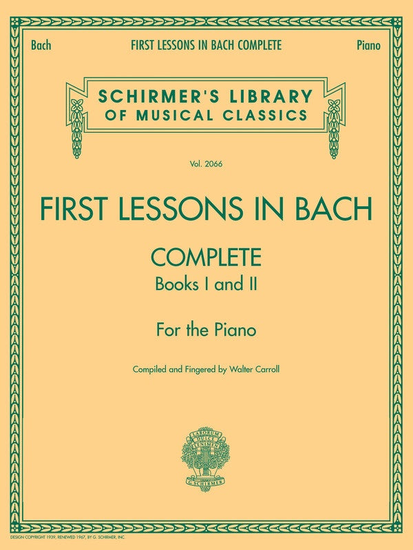 First Lessons in Bach, Complete Books 1 and 2