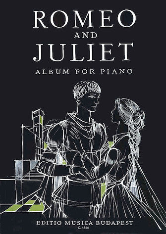 Romeo & Juliet Album for Piano - Works by Berlioz, Gounod, Prokofiev, Tchaikovsky