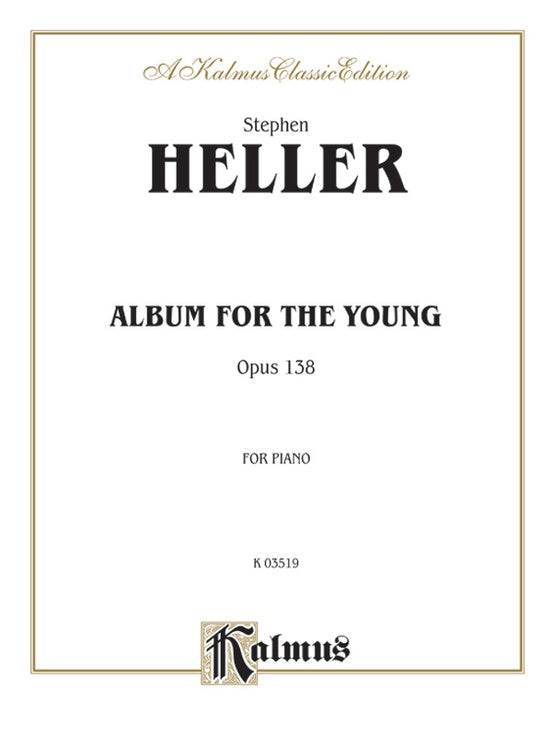 Heller: Album for the Young, Opus 138