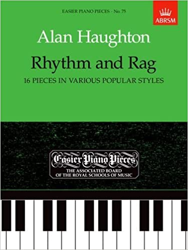 Haughton: Rhythm and Rag (16 Pieces in Various Popular Styles)