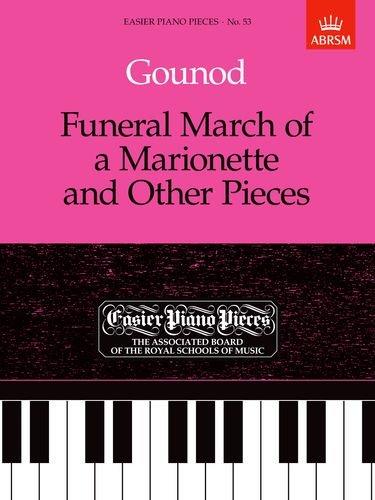 Gounoud: Funeral March of a Marionette and Other Pieces