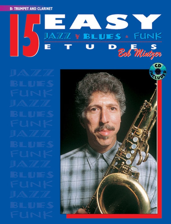 15 Easy Jazz Blues & Funk Etudes B Flat Inst Bk/CD