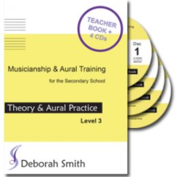 Musicianship & Aural Training, Level 3 - Theory & Aural Practice