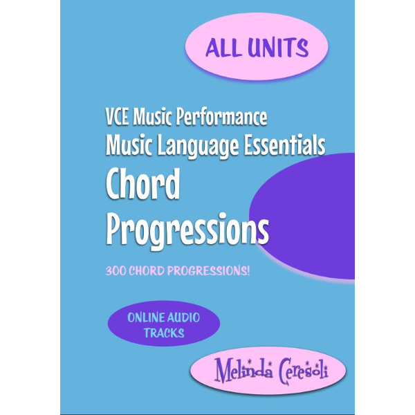 VCE Music Language Essentials, Chord Progressions: Units 1-4