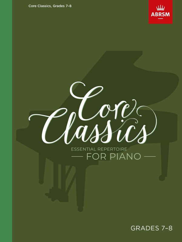 ABRSM Core Classics Grades 7-8