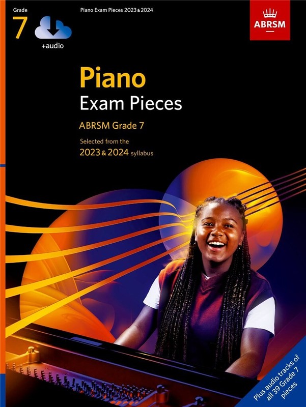 ABRSM Piano Exam Pieces 2023 & 2024. Grade 7, with Audio
