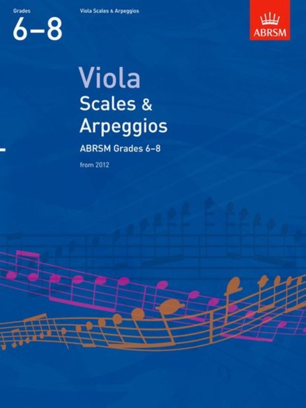 ABRSM Viola Scales & Arpeggios Grades 6-8