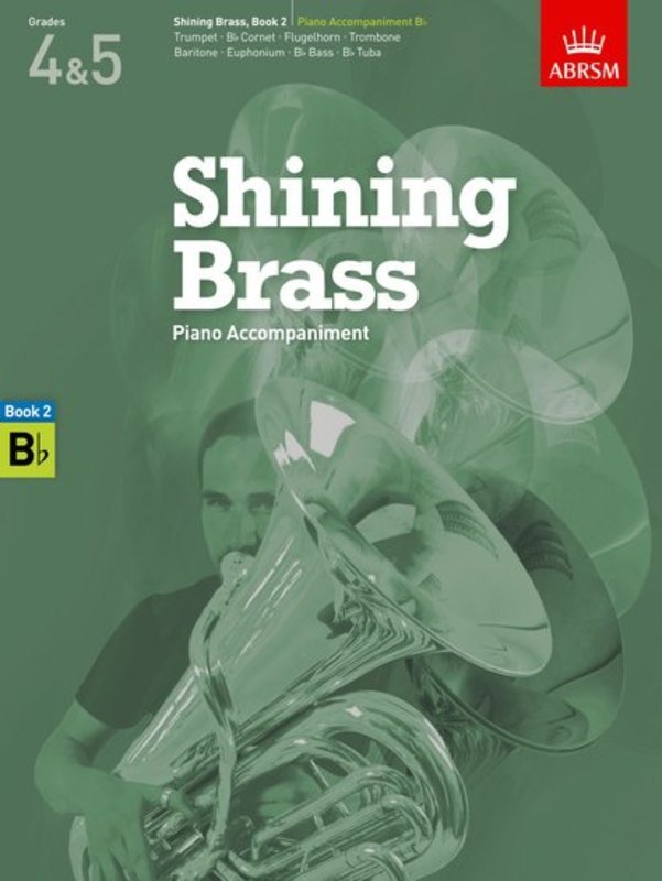ABRSM Shining Brass Book 2 Piano Acc Bb Instrument