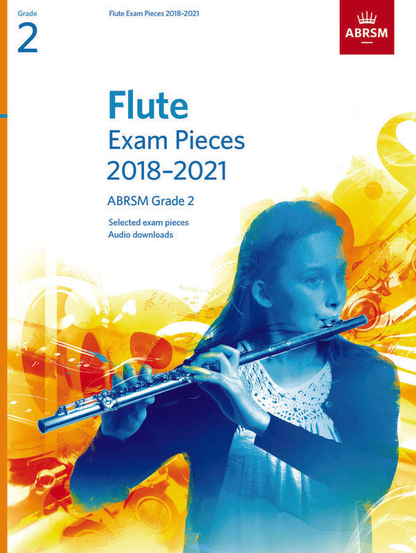 ABRSM Flute Exam Pieces 2018-21 Grade 2 Sc/Pt/OA