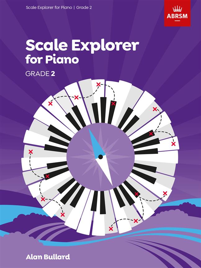 ABRSM Scale Explorer for Piano, Grade 2