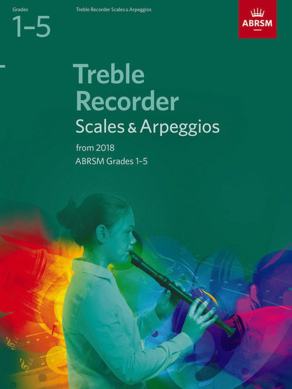ABRSM Treble Recorder Scales & Arpeggios Gr 1-5
