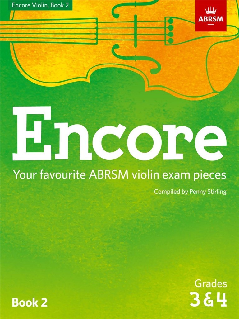 ABRSM Encore for Violin: Book 2, Grades 3 & 4