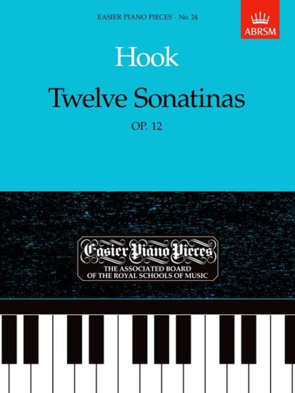 Hook: Twelve Sonatinas, Op. 12