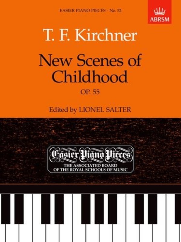 Kirchner: New Scenes of Childhood Op. 55
